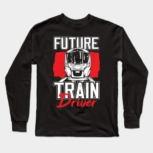 Future Train Driver Long Sleeve T-Shirt